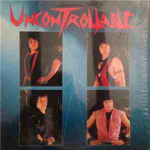 Uncontrollable - Uncontrollable mp3 album