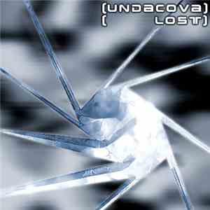 UndaCova - Lost mp3 album