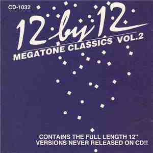 Various - 12 By 12 Megatone Classics Vol. 2 mp3 album