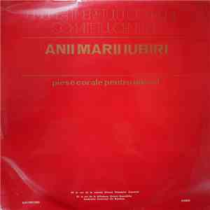 Various - Anii Marii Iubiri (Piese Corale Pentru Tineret) mp3 album