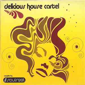 Various - Delicious House Cartel mp3 album