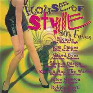 Various - House Of Style: 80's Faves mp3 album
