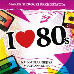 Various - I♥80s mp3 album