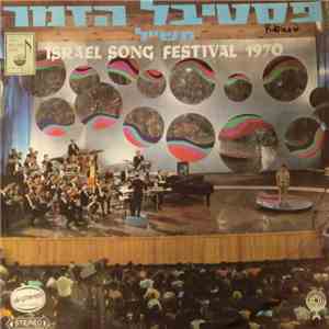 Various - Israel Song Festival 1970 = פסטיבל הזמר תש"ל mp3 album