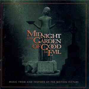 Various - Midnight In The Garden Of Good And Evil (Music From And Inspired By The Motion Picture) mp3 album