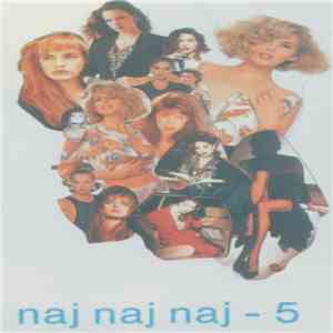 Various - Naj Naj Naj - 5 mp3 album