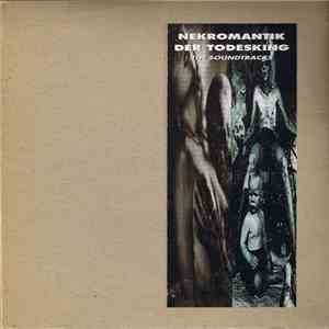 Various - Nekromantik / Der Todesking (The Soundtracks) mp3 album