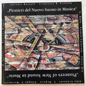 Various - Pioneers Of New Sound In Music "Futurist Music & Future" mp3 album