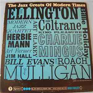 Various - The Jazz Greats Of Modern Times mp3 album