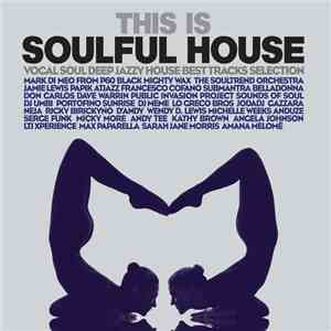 Various - This Is Soulful House mp3 album
