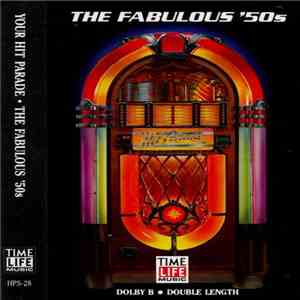 Various - Your Hit Parade - The Fabulous '50s mp3 album