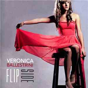 Veronica Ballestrini - Flip Side mp3 album