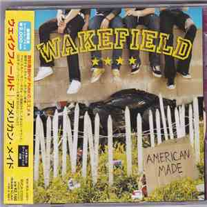 Wakefield - American Made mp3 album