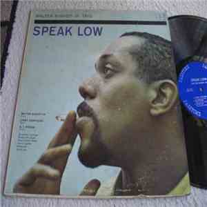 Walter Bishop Jr. Trio - Speak Low mp3 album