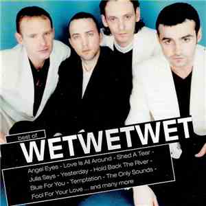 Wet Wet Wet - Best Of Wet Wet Wet mp3 album