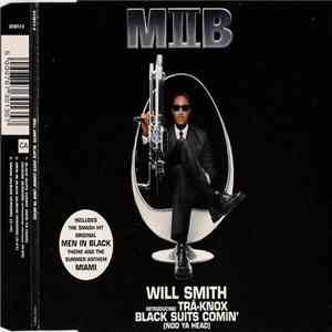 Will Smith Introducing Trā-Knox - Black Suits Comin' (Nod Ya Head) mp3 album