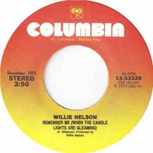 Willie Nelson - Blue Eyes Crying In The Rain / Remember Me (When The Candle Lights Are Gleaming) mp3 album