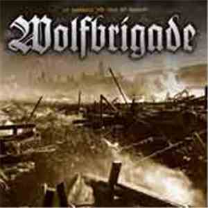 Wolfbrigade - In Darkness You Feel No Regrets mp3 album