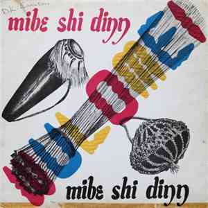 Wulomei - Mibe Shi Dinn mp3 album