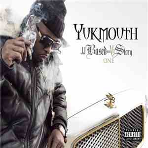 Yukmouth - JJ Based On A Vill Story - One mp3 album