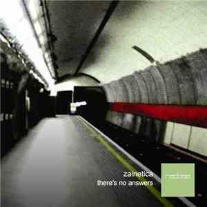 Zainetica - There's No Answers mp3 album