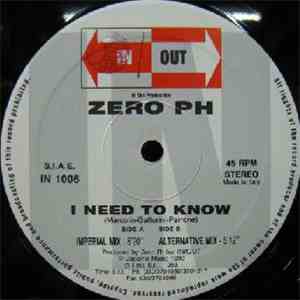 Zero PH - I Need To Know mp3 album