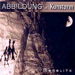 ABBILDUNG vs. Kunstorm - Monolith mp3 album