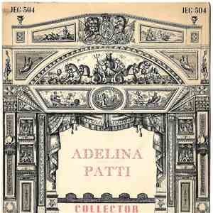 Adelina Patti - Queen Of Song mp3 album