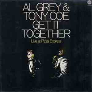 Al Grey, Tony Coe - Get It Together mp3 album
