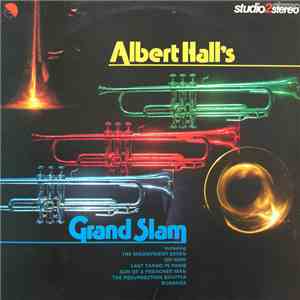 Albert Hall's Grand Slam - Albert Hall's Grand Slam mp3 album