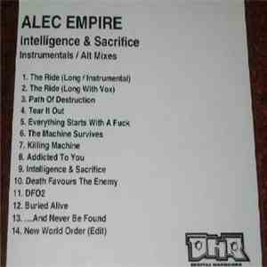 Alec Empire - Intelligence & Sacrifice Instrumentals / Alt Mixes mp3 album