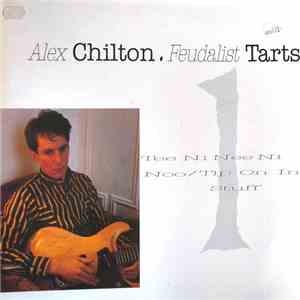 Alex Chilton - Feudalist Tarts mp3 album