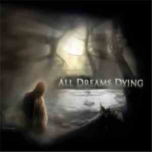 All Dreams Dying - All Dreams Dying mp3 album