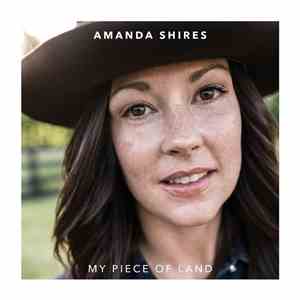 Amanda Shires - My Piece Of Land mp3 album
