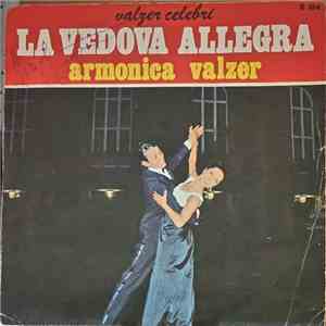 Amleto Zonca E La Sua Fisarmonica - La Vedova Allegra / Armonica Valzer mp3 album