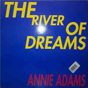 Annie Adams - The River Of Dreams mp3 album