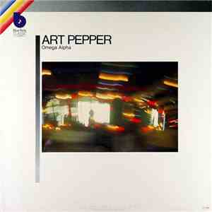 Art Pepper - Omega Alpha mp3 album