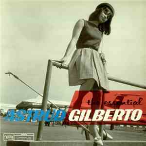 Astrud Gilberto - The Essential Astrud Gilberto mp3 album