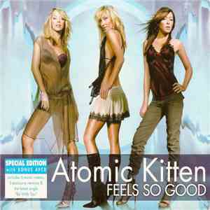 Atomic Kitten - Feels So Good mp3 album