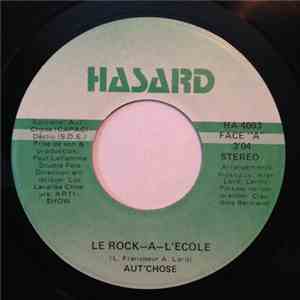Aut'Chose - Le Rock-A-L'ecole / Ben Dans Ma Peau mp3 album