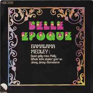Belle Epoque - Bamalama Medley mp3 album