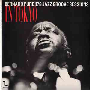 Bernard Purdie - Bernard Purdie's Jazz Groove Sessions In Tokyo mp3 album