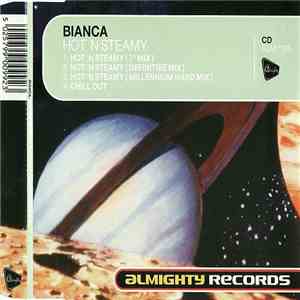 Bianca  - Hot 'n Steamy mp3 album