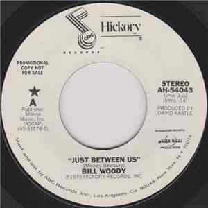 Bill Woody - Just Between Us mp3 album