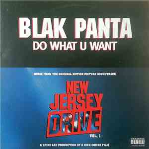 Blak Panta - Do What U Want mp3 album