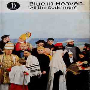 Blue In Heaven - All The Gods' Men mp3 album