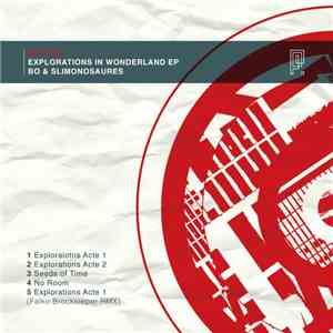 Bo  & Slimonosaures - Explorations In Wonderland EP mp3 album