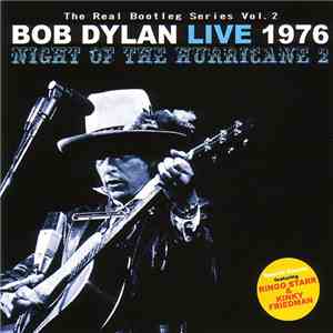 Bob Dylan - Live 1976 Night Of The Hurricane 2 mp3 album
