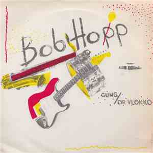 Bob Hopp - Gung mp3 album