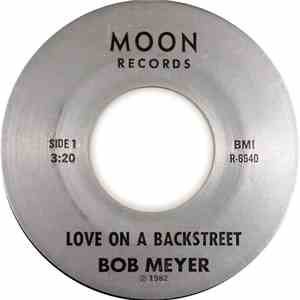 Bob Meyer - Love On A Backstreet mp3 album